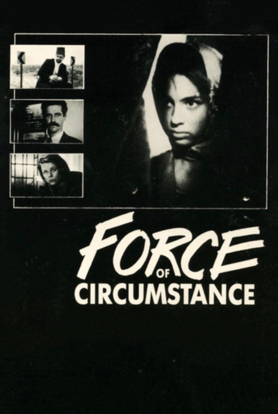 Force of Circumstance